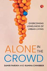 ALONE IN THE CROWD