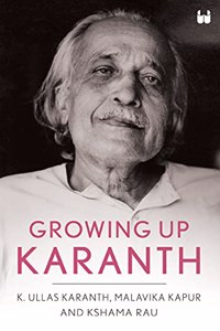 Growing Up Karanth