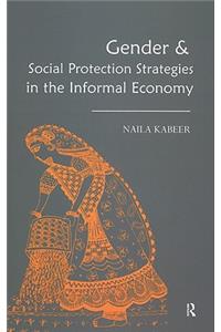 Gender & Social Protection Strategies in the Informal Economy