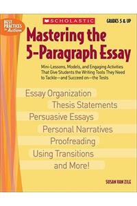 Mastering the 5-Paragraph Essay