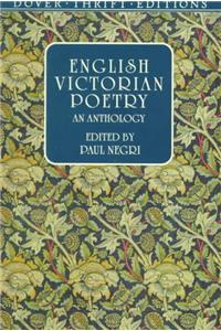 English Victorian Poetry: An Anthology