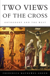 Two Views of the Cross