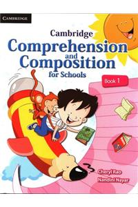 Cambridge Comprehension And Composition For Schools - Book 1