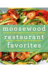 Moosewood Restaurant Favorites