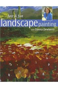 Fast & Fun Landscape Painting with Donna Dewberry