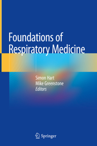 Foundations of Respiratory Medicine