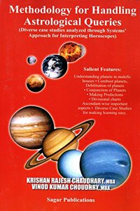 Methodology For Handling Astrological Queries: Diverse case studies analyzed through Systems' Approach for Interpreting Horoscopes