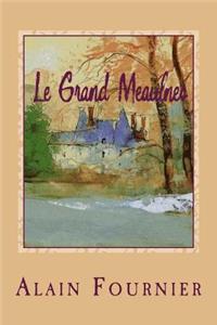 Le Grand Meaulnes