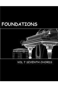 Foundations Volume 7: The Seventh Chords