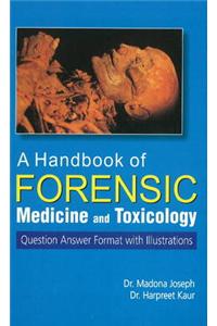 Handbook of Forensic Medicine & Toxicology