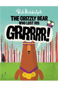 Grizzly Bear Who Lost His Grrrrr!