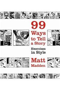 99 Ways to Tell a Story