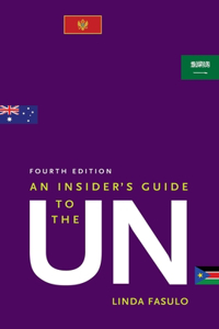 An Insider's Guide to the UN