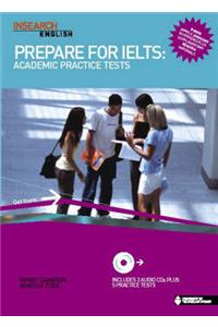Prepare for IELTS: Academic Practice Tests