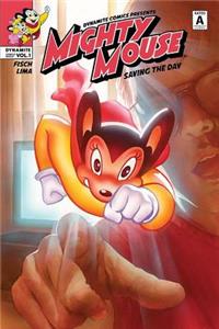 Mighty Mouse Volume 1: Saving the Day