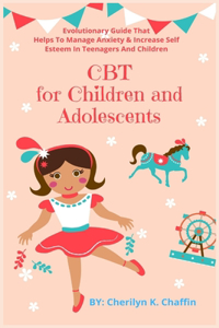 CBT for Children and Adolescents