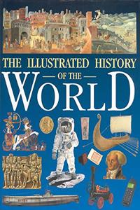 The Illustrated History of the World