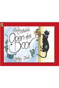 Slinky Malinki, Open the Door