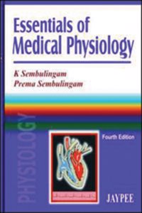 Essentials Of Medical Physiology 4Th E.