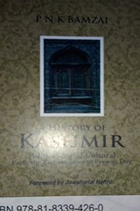 A History Of Kashmir Political-Social-Cultural From the Earliest time to Present Day