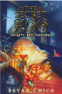 Secret Zoo: Secrets and Shadows