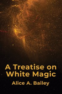 Treatise On White Magic