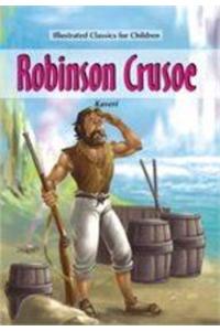 Illustrated Classics for Children - Robinson Crusoe