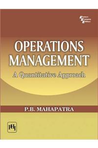 Operations Management : A Quantitative Approach