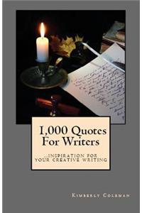 1,000 Quotes For Writers