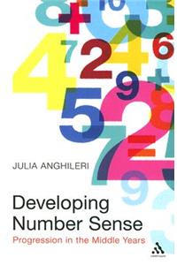 Developing Number Sense: Progression in the Middle Years