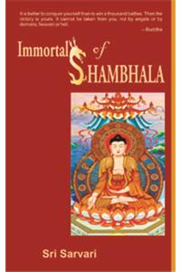 Immortals Of Shambhala