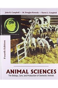 Animal SciencesThe Biology, Care & Production of Domestic Animals