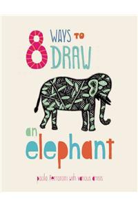 8 Ways to draw an Elephant - PB