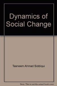 Dynamics Of Social Change