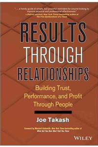 Results Through Relationships