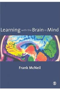 Learning with the Brain in Mind