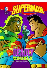 Superman: The Deadly Double