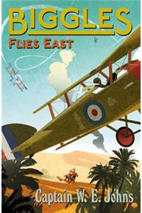 Biggles Flies East