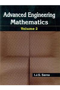 Advanced Engineering Mathematics, Volume 2