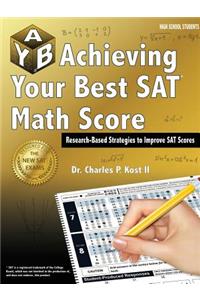 Achieving Your Best SAT Math Score