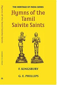 Hymns of the Tamil Saivite Saints [Hardcover] Philips Kingsbury