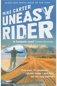 Uneasy Rider: Travels Through a Mid-Life Crisis