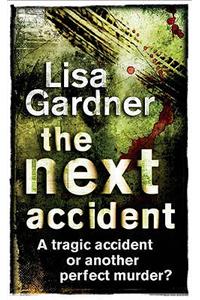 The Next Accident