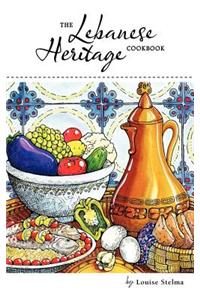 Lebanese Heritage Cookbook