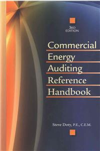 Commercial Energy Auditing Reference Handbook, Third Edition