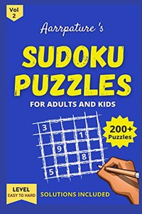 Sudoku Puzzles For Adults & Kids: Combo of 200+ Sudoku Puzzles Game Book Volume 2 From Easy to Hard ; Easy, Medium and Hard Levels for adults and kids I Including Solutions