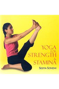 Yoga for Strength & Stamina
