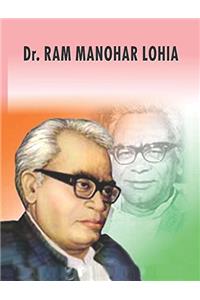 Dr. Ram Manohar Lohia