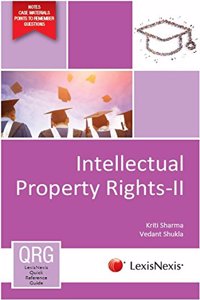 LexisNexis Quick Reference Guides: Intellectual Property Rights - II