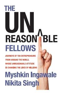 The Unreasonable Fellows